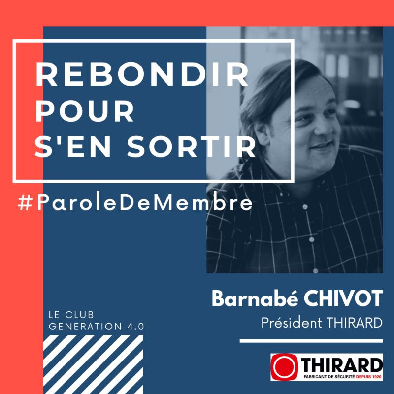 Rebondir pour s'en sortir BARNABE CHIVOT - THIRARD