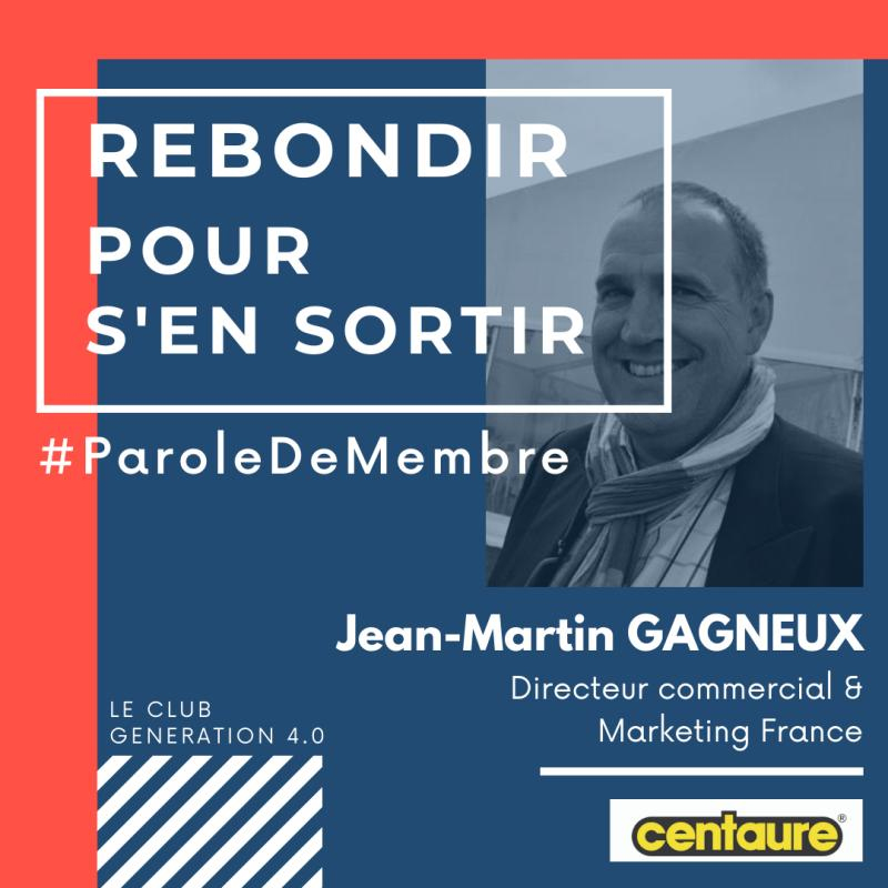 Rebondir pour s'en sortir JEAN-MARTIN GAGNEUX - CENTAURE